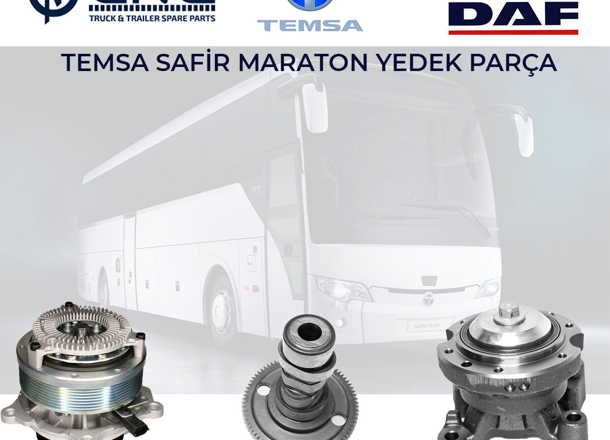 TEMSA SAFİR MARATON YEDEK PARÇA EURO5 VE EURO 6